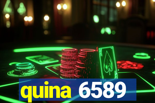 quina 6589